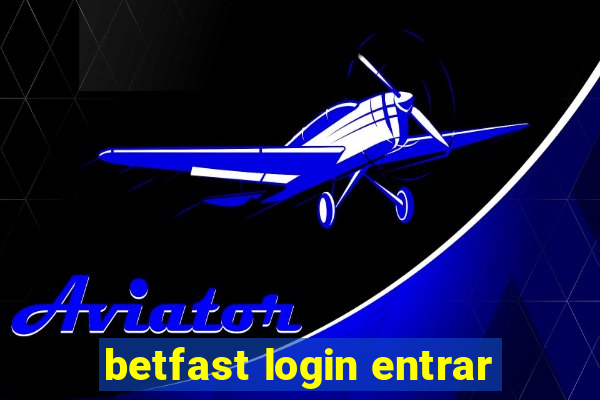 betfast login entrar